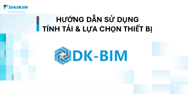 Câu lạc bộ chuyên ngành Nhiệt-lạnh sinh hoạt học thuật về sử dụng phần mềm DK-BIM (DAIKIN)
