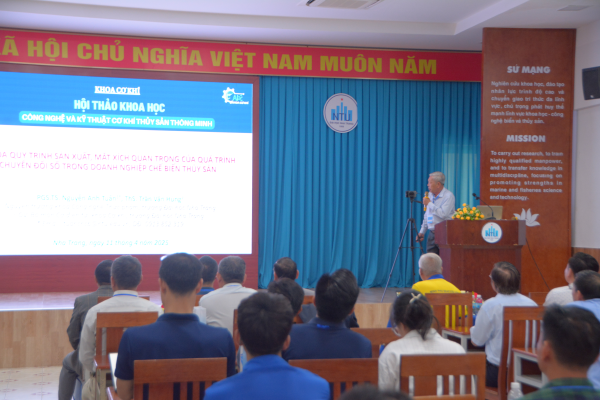KHOA CƠ KHÍ TỔ CHỨC THÀNH CÔNG HỘI THẢO KHOA HỌC CÔNG NGHỆ VÀ KỸ THUẬT CƠ KHÍ THUỶ SẢN THÔNG MINH 2025